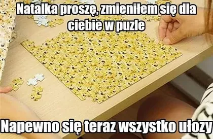 Zmieniłem się dla ciebie w puzzle