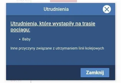 Utrudnienia które nastąpiły: Baby