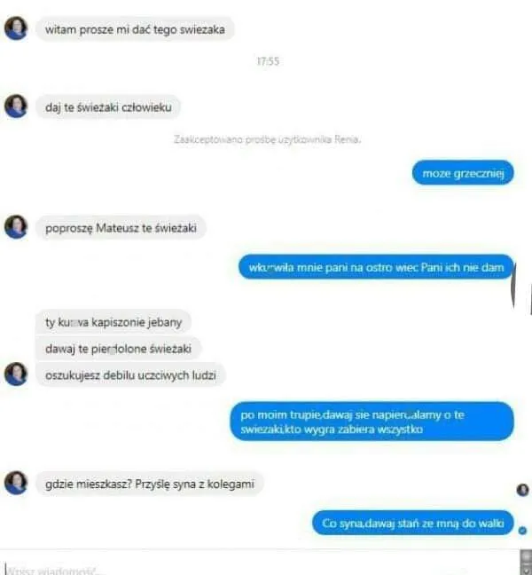 Witam proszę mi dać tego świeżaka
