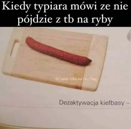 Dezaktywacja kiełbasy