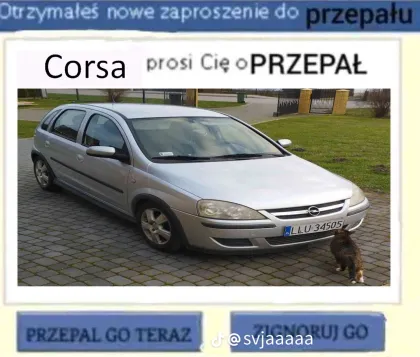 Corsa prosi cię o przepał