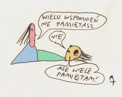 Wielu wspomnień nie pamiętasz
