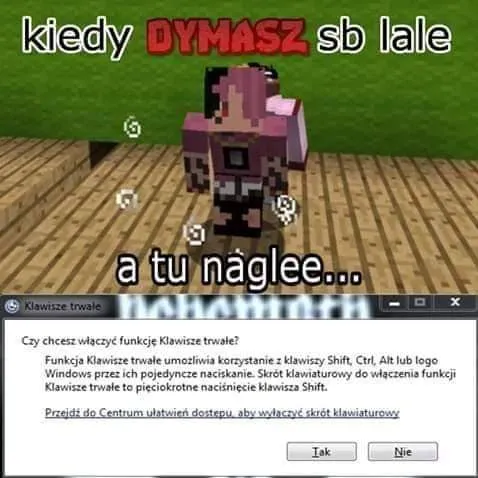 Kiedy dymasz sb lale a tu nagle...