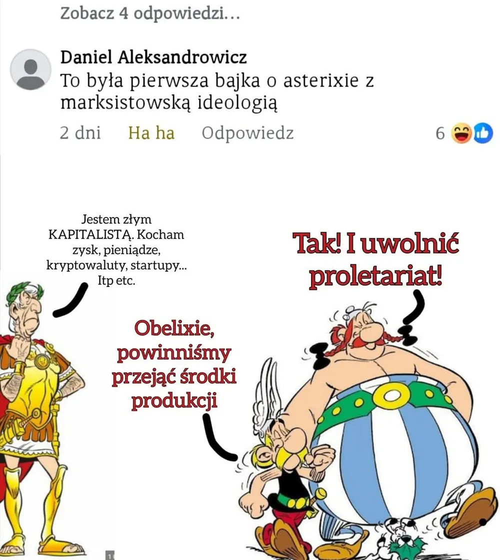Obelixie, powinniśmy przejąć środki produkcji
